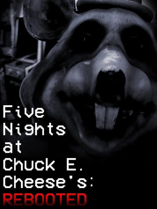 Обложка Five Nights at Chuck E. Cheese's: Rebooted