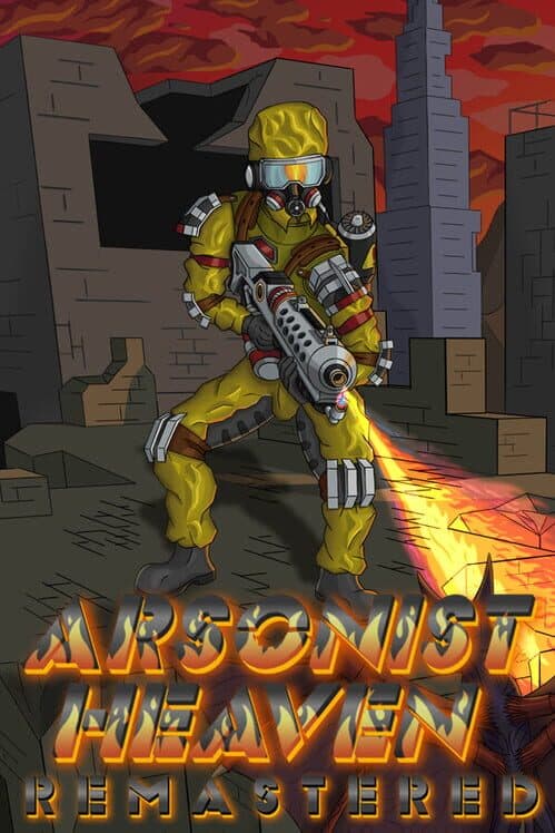 Обложка Arsonist Heaven Remastered