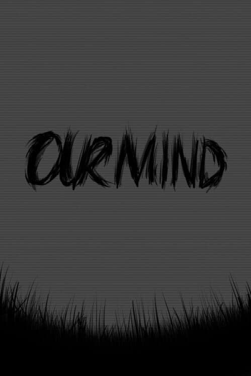 Обложка Our Mind