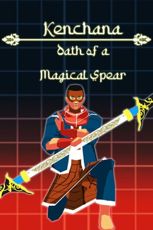 Обложка Kenchana: Oath of a Magical Spear