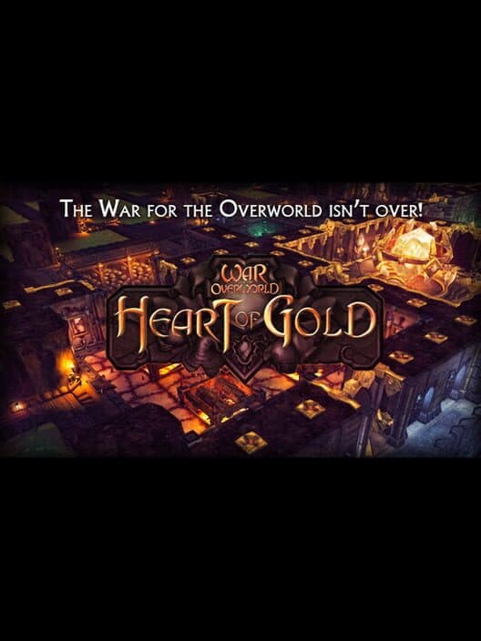 Обложка War for the Overworld: Heart of Gold