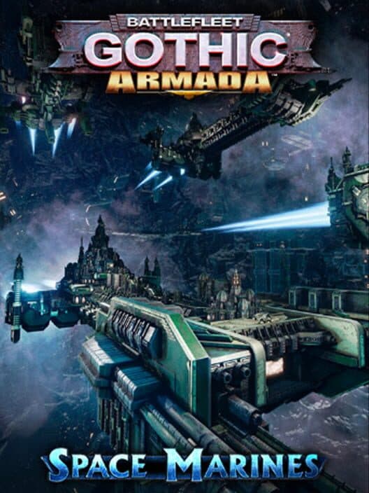 Обложка Battlefleet Gothic: Armada - Space Marines
