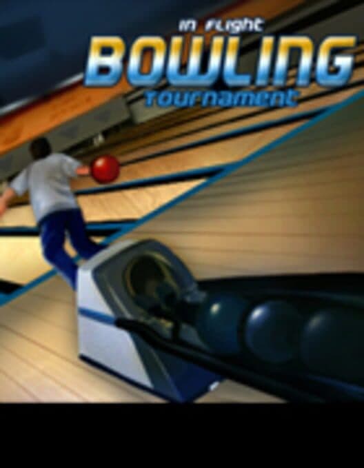 Обложка In-Flight Bowling Tournament