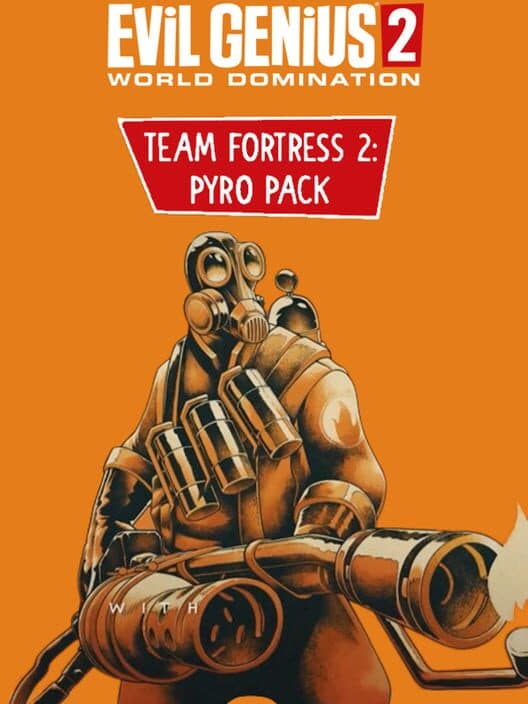 Обложка Evil Genius 2: World Domination - Team Fortress 2: Pyro Pack