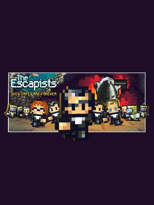 Обложка The Escapists: Duct Tapes Are Forever