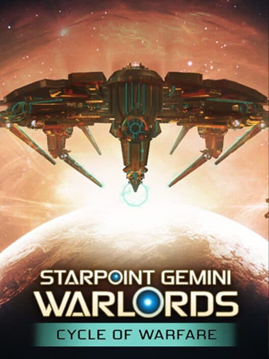Обложка Starpoint Gemini Warlords - Cycle of Warfare