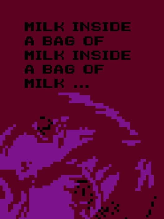 Обложка Milk Inside a Bag of Milk Inside a Bag of Milk