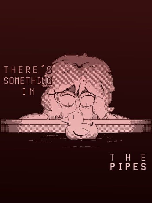 Обложка There's Something in the Pipes