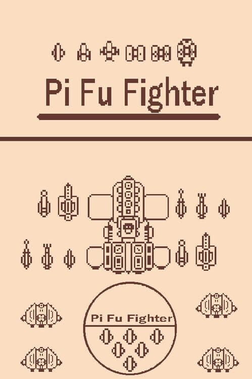 Обложка Pi Fu Fighter