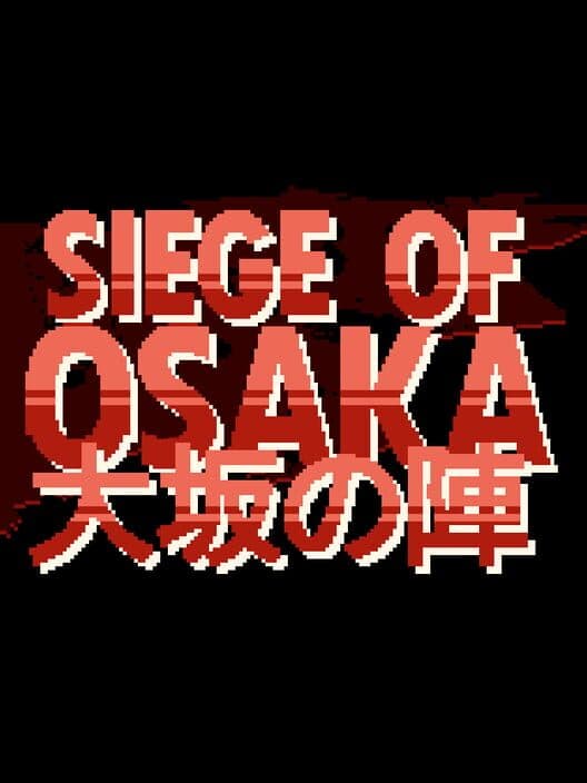 Обложка Siege of Osaka