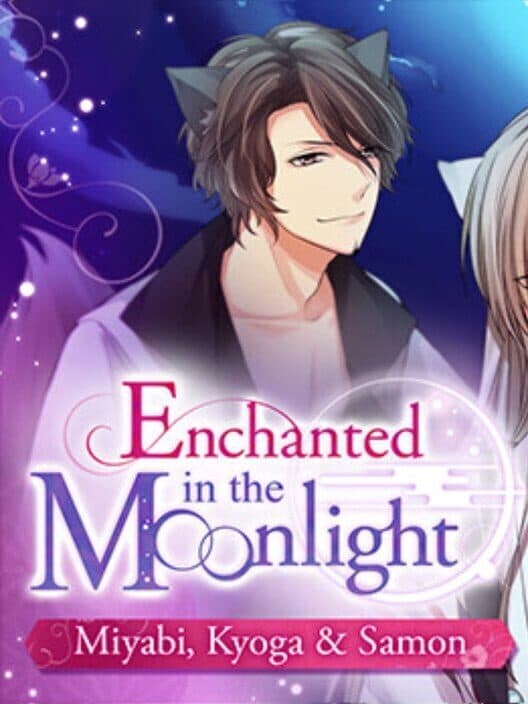 Обложка Enchanted in the Moonlight: Miyabi, Kyoga & Samon