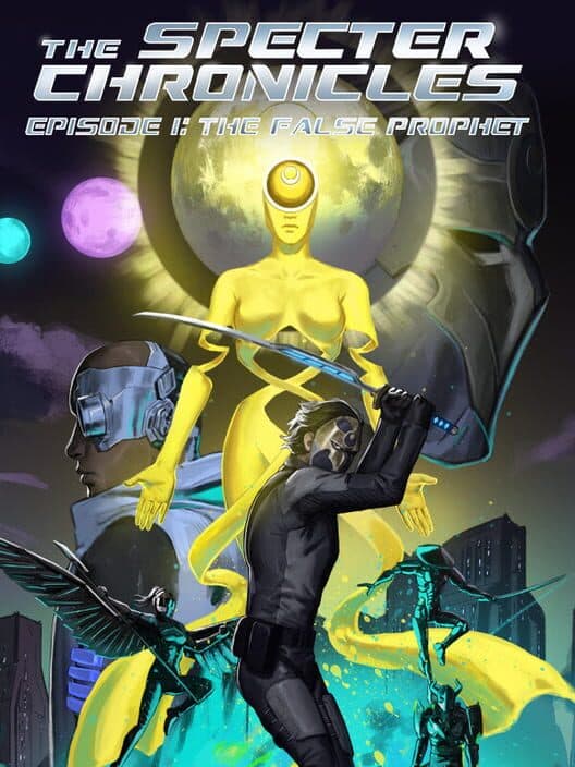 Обложка The Specter Chronicles: Episode 1 - The False Prophet