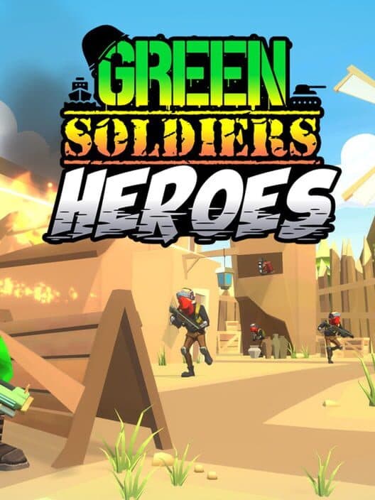 Обложка Green Soldiers Heroes