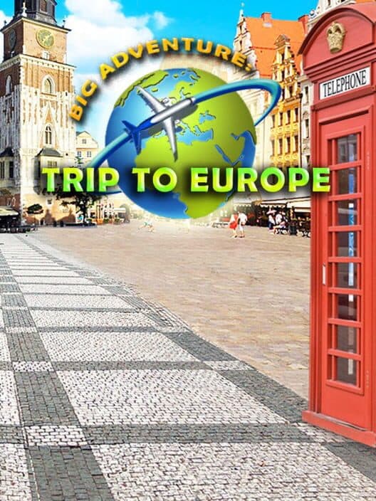 Обложка Big Adventure: Trip to Europe
