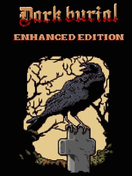 Обложка Dark Burial: Enhanced Edition