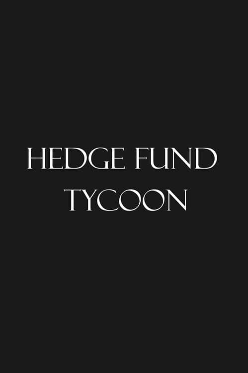 Обложка Hedge Fund Tycoon