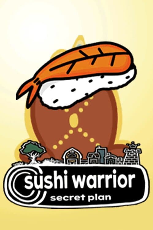 Обложка Sushi Warrior: Secret Plan