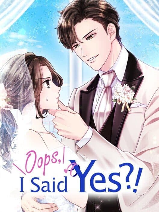 Обложка Oops, I said Yes?!
