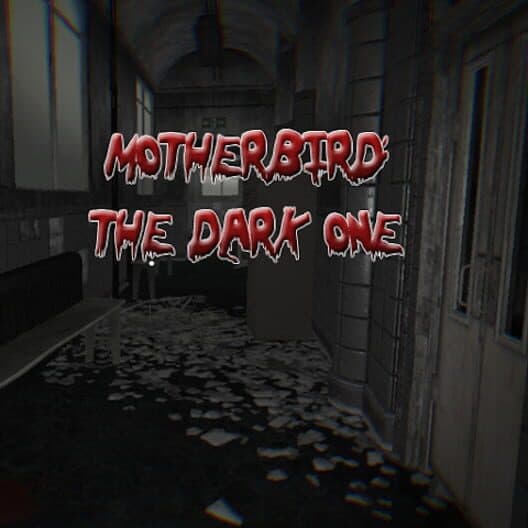 Обложка Motherbird: The Dark One