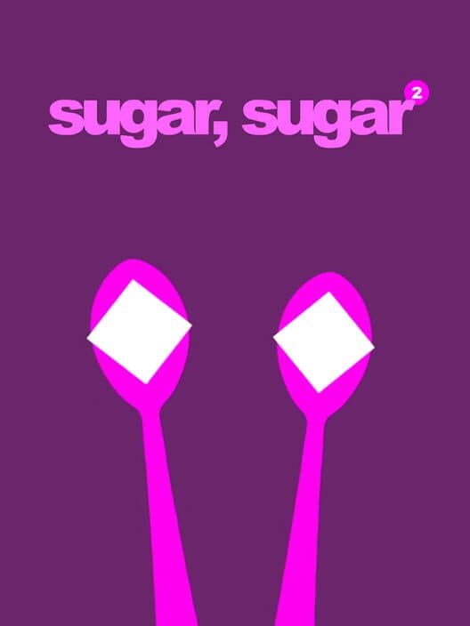Обложка Sugar, Sugar 2