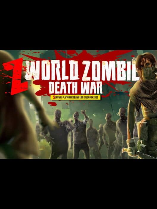 Обложка Z World Zombie: Death War