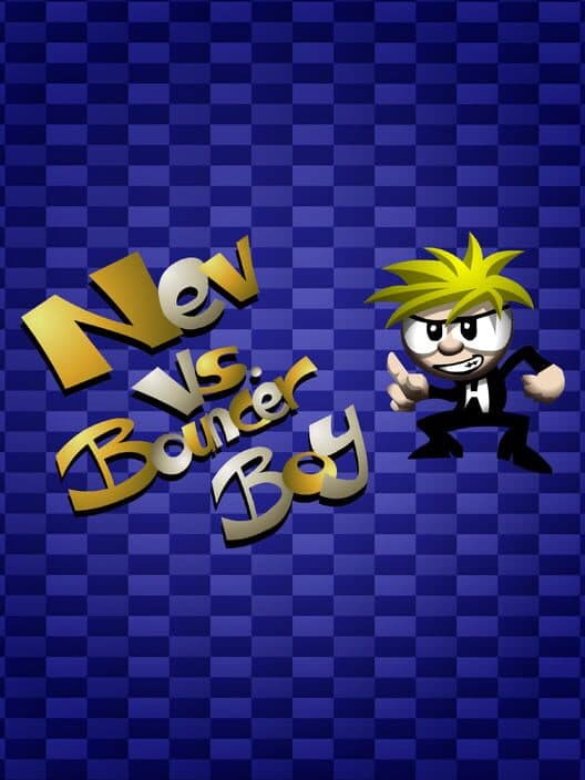 Обложка Nev vs. Bouncer Boy