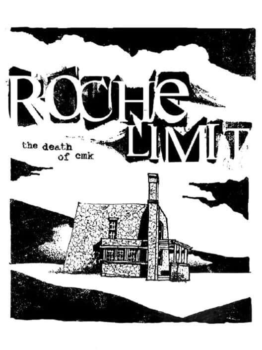 Обложка Roche Limit: The Death of CMK