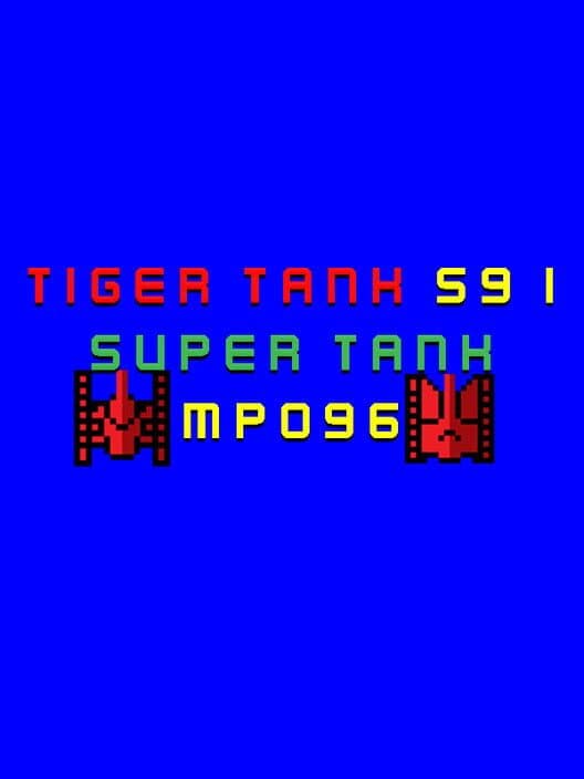 Обложка Tiger Tank 59 I: Super Tank MP096