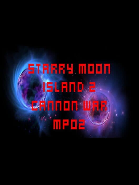 Обложка Starry Moon Island 2: Cannon War MP02