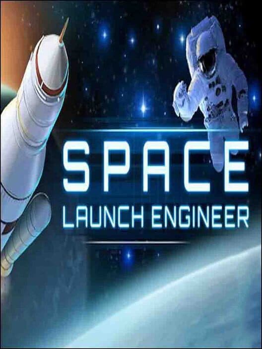 Обложка Space Launch Engineer