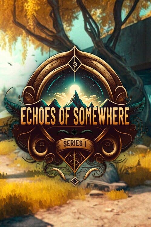 Обложка Echoes of Somewhere: Series 1
