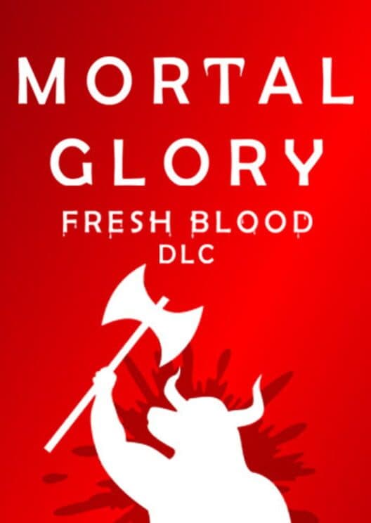 Обложка Mortal Glory: Fresh Blood