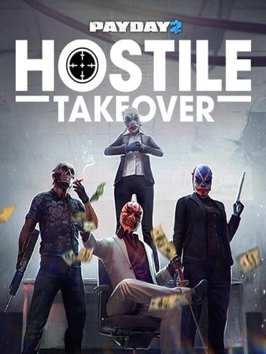 Обложка Payday 2: Hostile Takeover Heist
