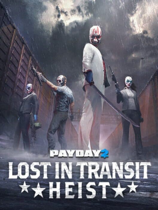 Обложка Payday 2: Lost in Transit Heist
