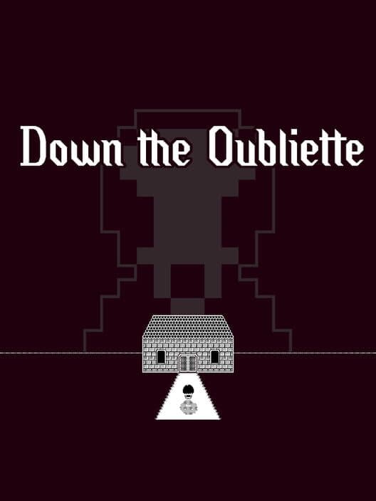 Обложка Down the Oubliette