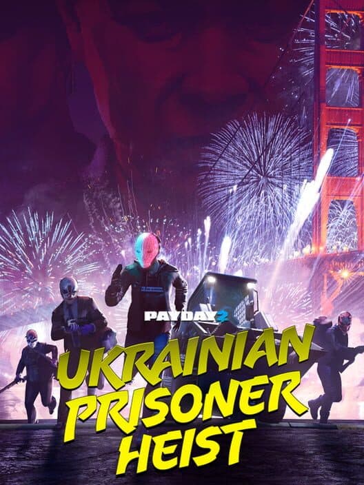 Обложка Payday 2: The Ukrainian Prisoner Heist