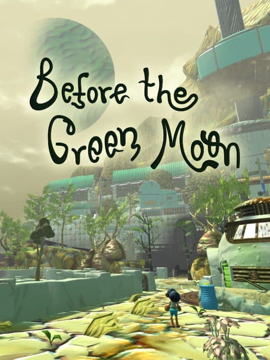 Обложка Before the Green Moon