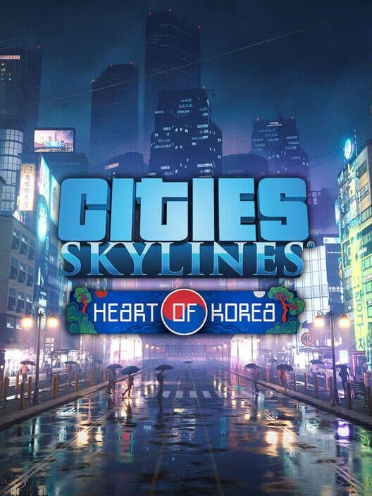 Обложка Cities: Skylines - Content Creator Pack: Heart of Korea
