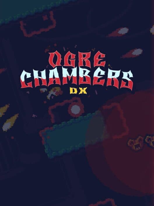 Обложка Ogre Chambers DX