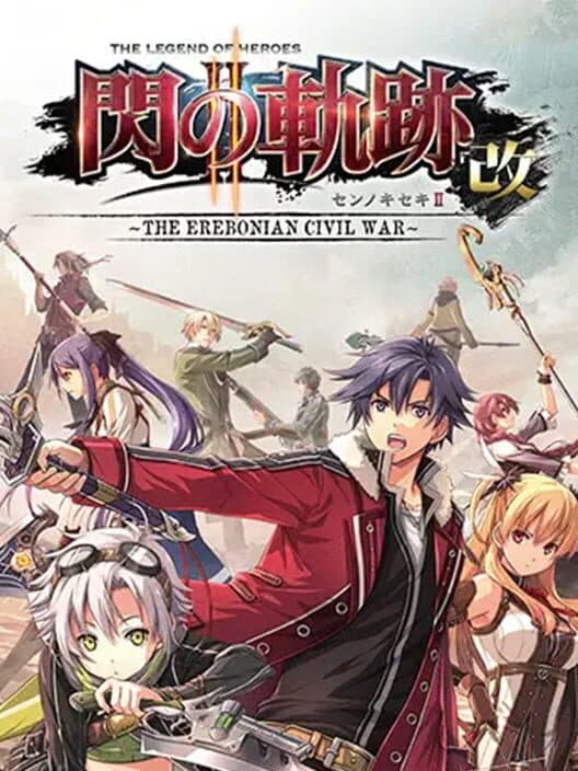 Обложка The Legend of Heroes: Trails of Cold Steel II - Kai