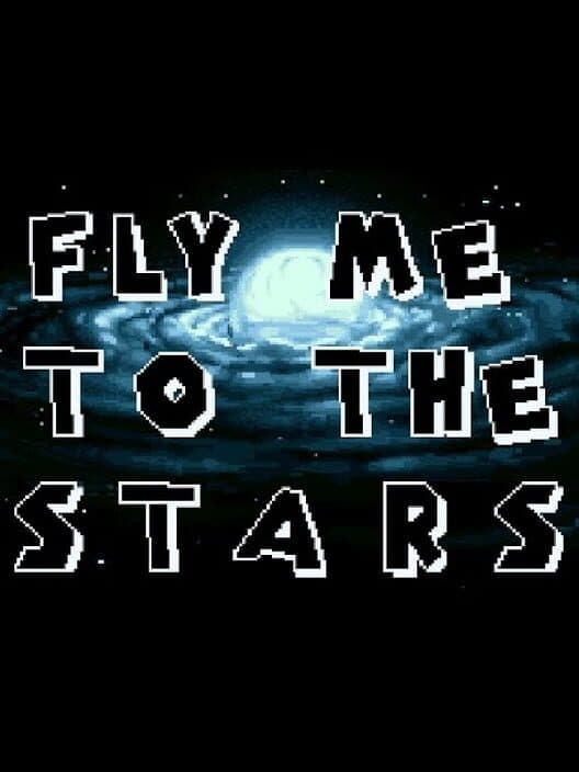 Обложка Fly Me to the Stars
