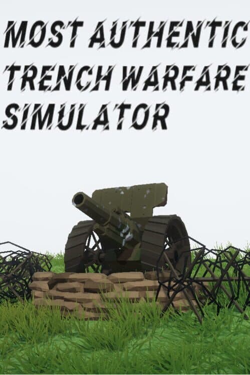 Обложка Most Authentic Trench Warfare Simulator
