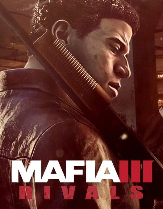 Обложка Mafia III: Rivals