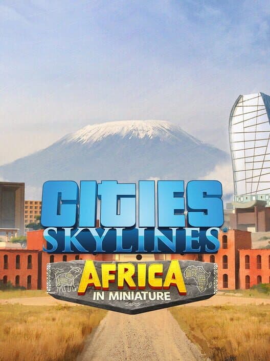 Обложка Cities: Skylines - Content Creator Pack: Africa in Miniature