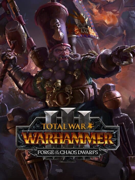 Обложка Total War: Warhammer III - Forge of the Chaos Dwarfs