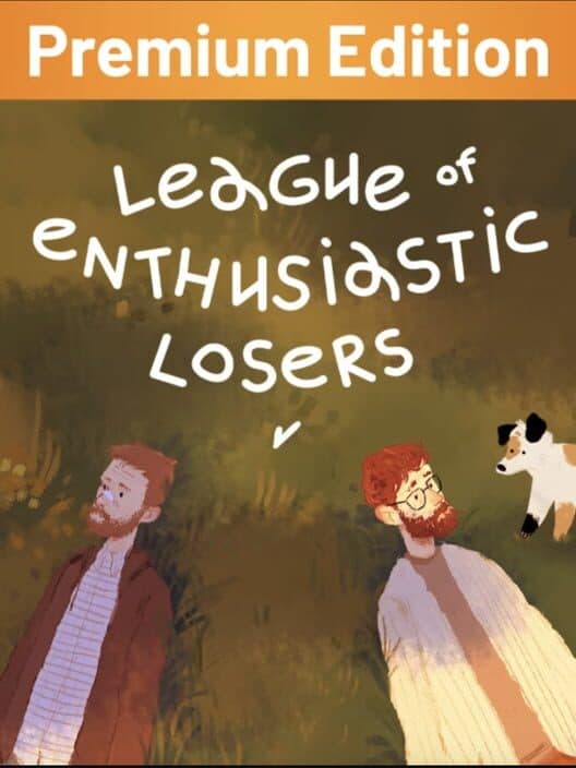 Обложка League of Enthusiastic Losers: Premium Edition