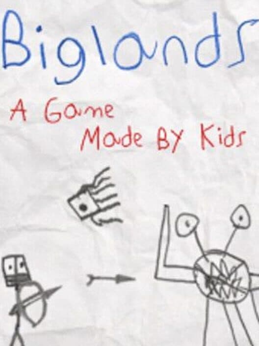 Обложка Biglands: A Game Made By Kids