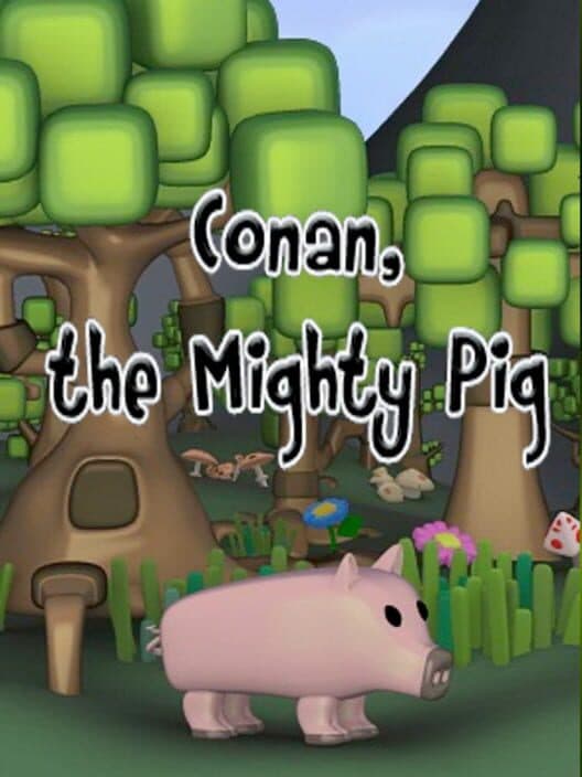 Обложка Conan the mighty pig