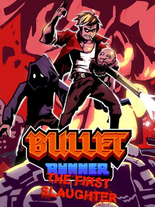 Обложка Bullet Runner: The First Slaughter
