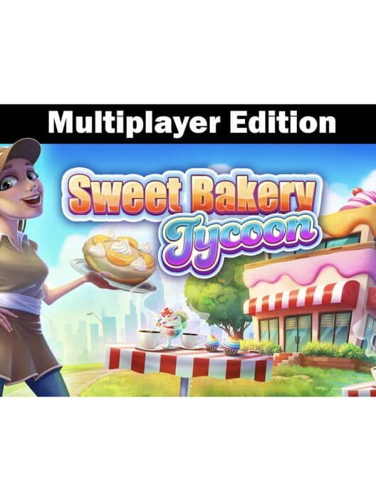 Обложка Sweet Bakery Tycoon: Multiplayer Edition